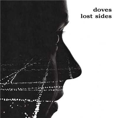 Your Shadow Lay Across My Life/Doves