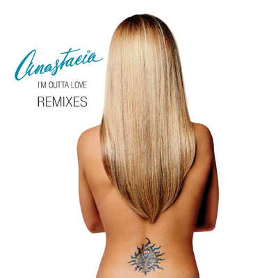 シングル/I'm Outta Love/Anastacia