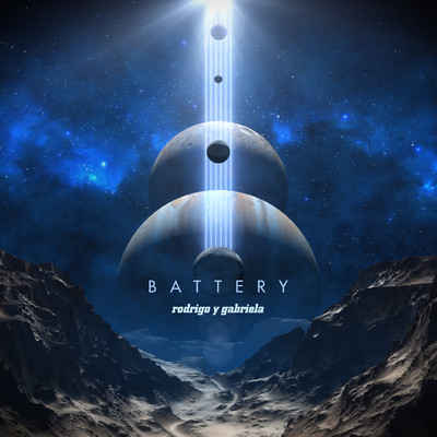 シングル/Battery/Rodrigo Y Gabriela