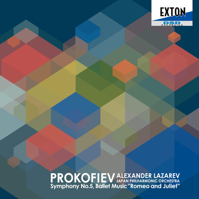 Prokofiev: Symphony No. 5 & Romeo and Juliet/Japan Philharmonic Orchestra／Alexander Lazarev