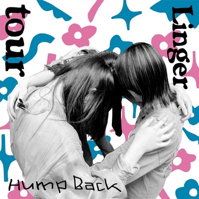 アルバム/tour／Linger/Hump Back