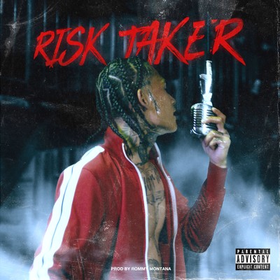 Risk Taker/Money Jack & Rommy Montana