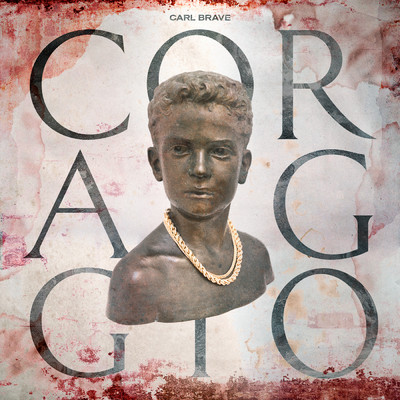 アルバム/Coraggio (Explicit)/Carl Brave