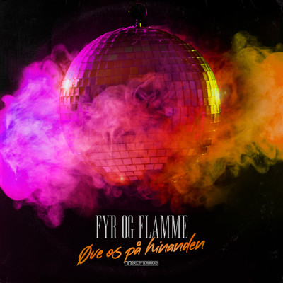 シングル/Ove Os Pa Hinanden/Fyr Og Flamme