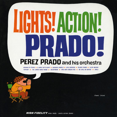 Lights！ Action！ Prado！/Perez Prado and his Orchestra