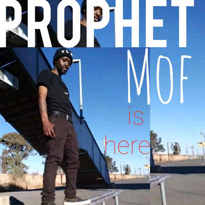 シングル/Prophet Mof is Here/Moferefere Kasitswana