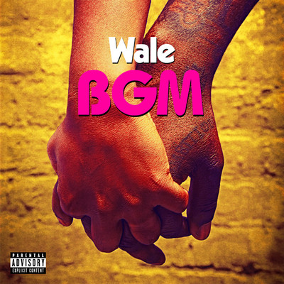 BGM/Wale
