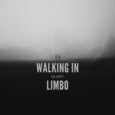 アルバム/Walking In Limbo/FAN Doppe