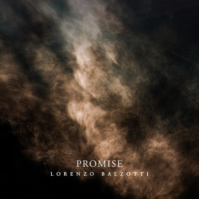 Promise/Lorenzo Balzotti