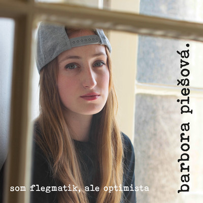 アルバム/Som flegmatik, ale optimista/Barbora Piesova