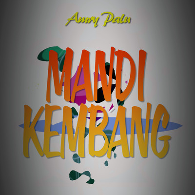 シングル/Mandi Kembang/Amry Palu