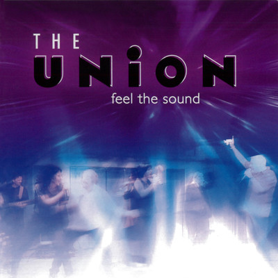 Feel the Sound (Live)/theUNION