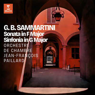 アルバム/G. B. Sammartini: Sonata in F Major & Sinfonia in G Major/Jean-Francois Paillard
