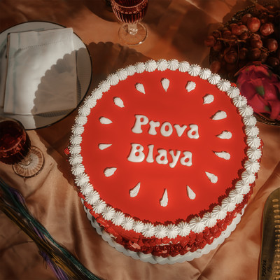 Prova/Blaya