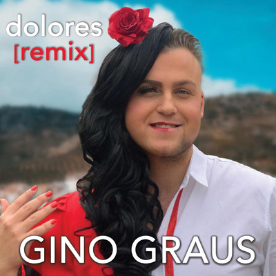 シングル/Dolores (Remix)/Gino Graus