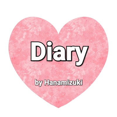 Diary/Hanamizuki
