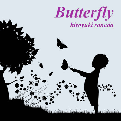アルバム/Butterfly/hiroyuki sanada