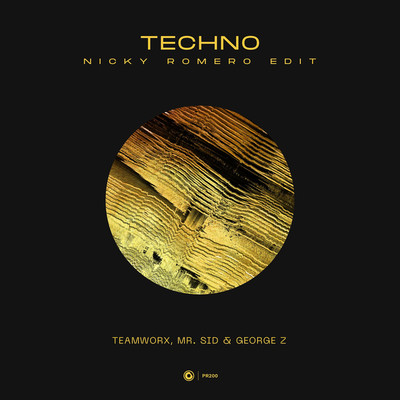 Techno (Nicky Romero Edit)/Teamworx, Mr. Sid, George Z