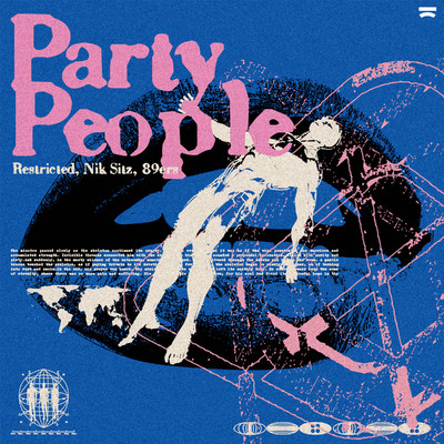 Party People/Restricted