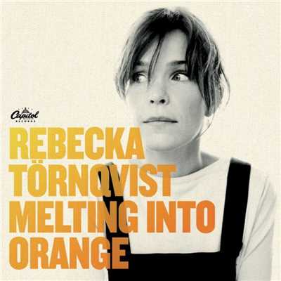 アルバム/Melting Into Orange/Rebecka Tornqvist