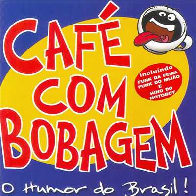 アルバム/Cafe Com Bobagem/Cafe Com Bobagem