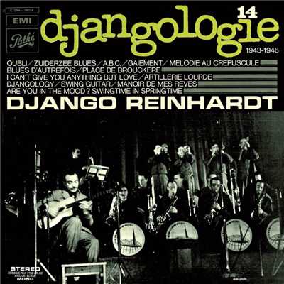 アルバム/Djangologie Vol14 ／ 1943 - 1946/ジャンゴ・ラインハルト