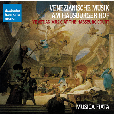 アルバム/Venezianische Musik Am Habsburger Hof Im 17.Jahrh./Musica Fiata