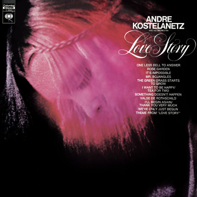 Love Story/Andre Kostelanetz & His Orchestra