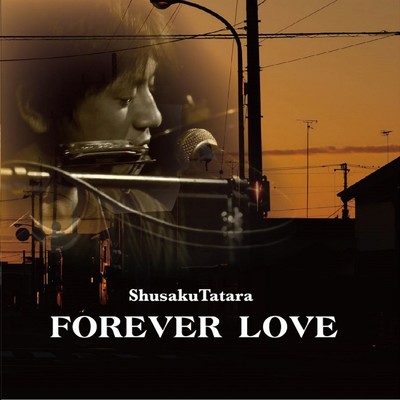 FOREVER LOVE/鑪周作