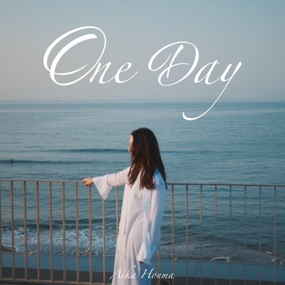 One Day/本間愛花