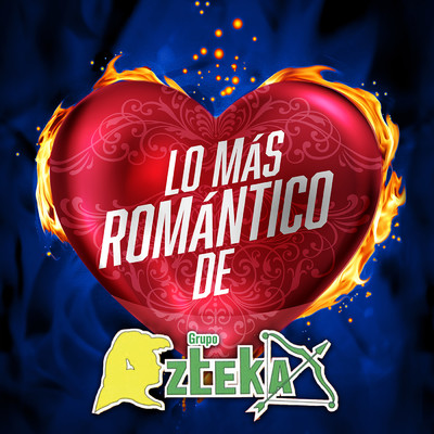 アルバム/Lo Mas Romantico De/Grupo Azteka