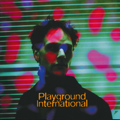 This Is Not How I Am/Playground International