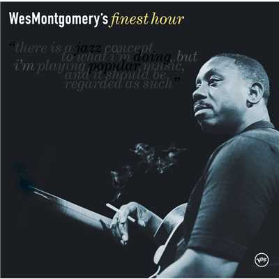 アルバム/Wes Montgomery's Finest Hour/ウェス・モンゴメリー