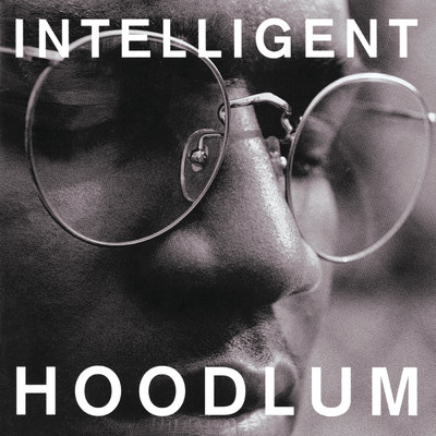 Intelligent Hoodlum/インテリジェント・フードラム