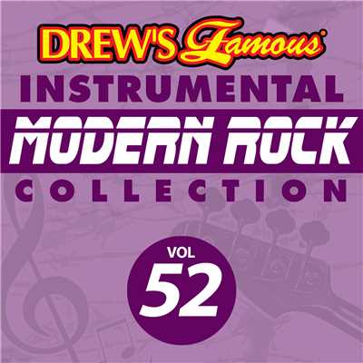 アルバム/Drew's Famous Instrumental Modern Rock Collection (Vol. 52)/The Hit Crew