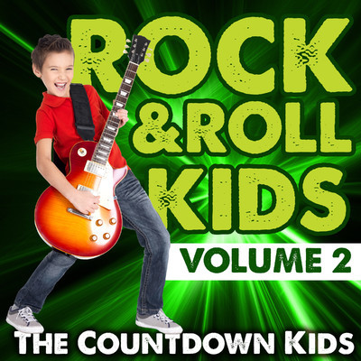 アルバム/Rock & Roll Kids, Vol. 2/The Countdown Kids