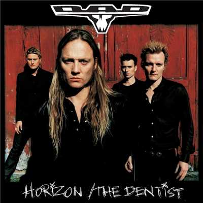 アルバム/Horizon ／ The Dentist/D-A-D