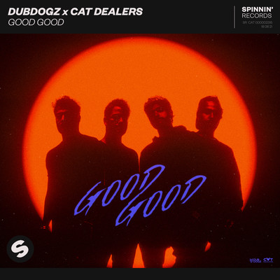 Good Good/Dubdogz／Cat Dealers