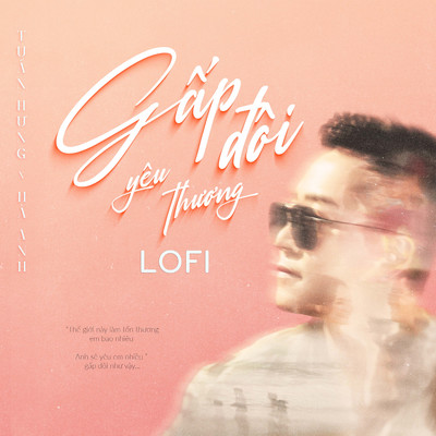 Gap Doi Yeu Thuong (Lofi Version)/Tuan Hung