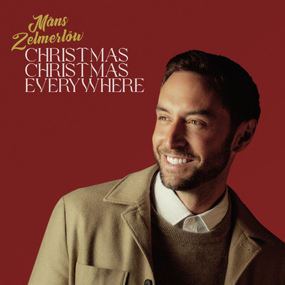 アルバム/Christmas, Christmas Everywhere/Mans Zelmerlow