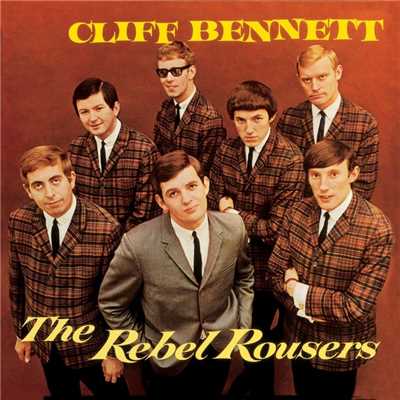 Talking About My Baby (Mono) [1997 Remaster]/Cliff Bennett & The Rebel Rousers