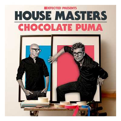 Defected Presents House Masters - Chocolate Puma/Various Artists