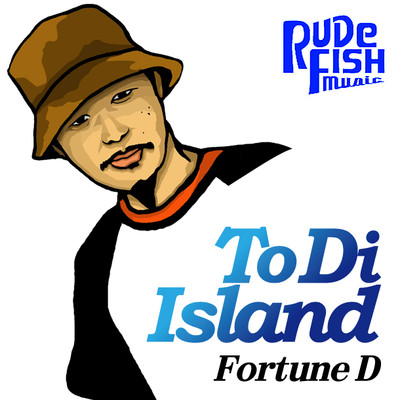 シングル/To Di Island/Fortune D