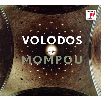 アルバム/Volodos plays Mompou/Arcadi Volodos