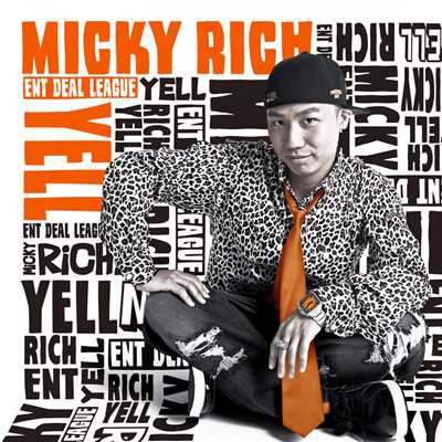YELL feat. DOMINO-KAT/MICKY RICH