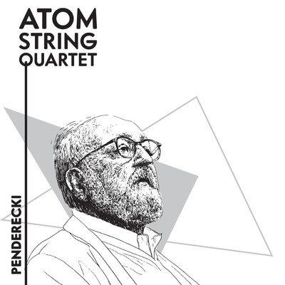 アルバム/Penderecki/Atom String Quartet