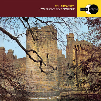 Tchaikovsky: Symphony No. 3 'Polish' (Adrian Boult - The Decca Legacy III, Vol. 7)/ロンドン・フィルハーモニー管弦楽団／サー・エイドリアン・ボールト