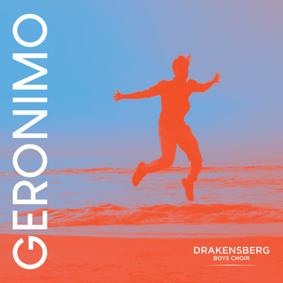 Geronimo/Drakensberg Boys Choir
