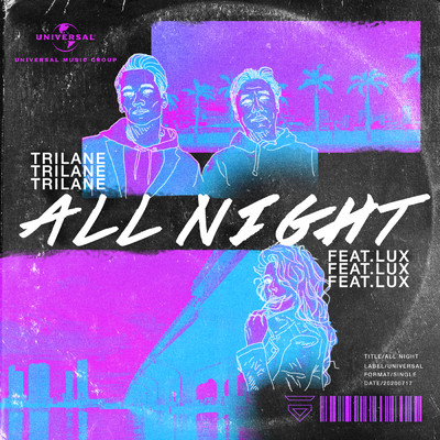 シングル/All Night (featuring LUX)/Trilane
