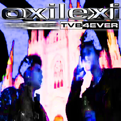 Oxi Lexi (Explicit)/Tvb4ever